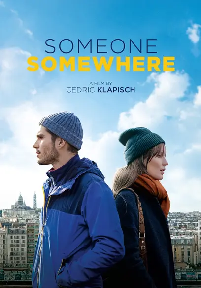Stream Free French movie Someone Somewhere