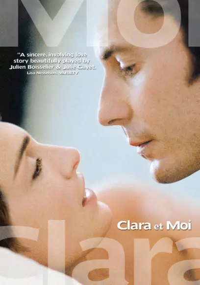Stream Free French movie Clara et moi