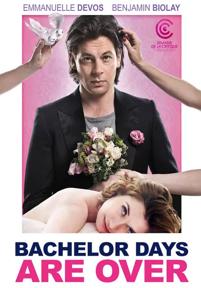 Stream Free French comedy Bachelor Days Are Over