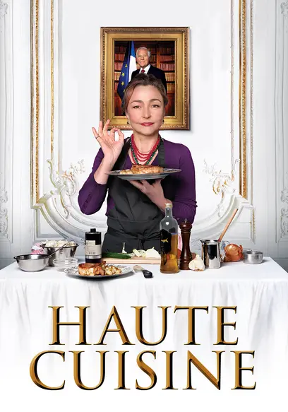 Free streaming French movie Haute Cuisine