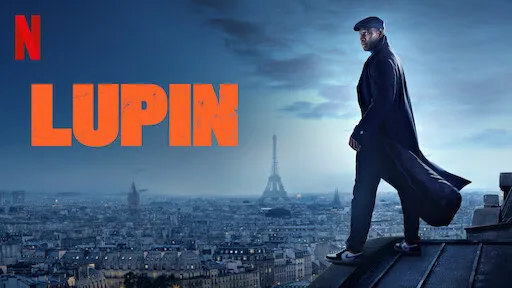 Lupin on Netflix
