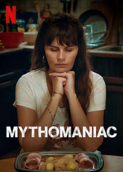 Mythomaniac, one of the best French TV shows on Netflix