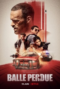 Lost Bullet, a French action movie on Netflix