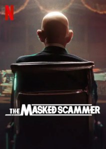 The Masker Scammer on Netflix, a French true crimle