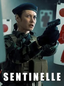 Action Thriller Sentinelle on Netflix